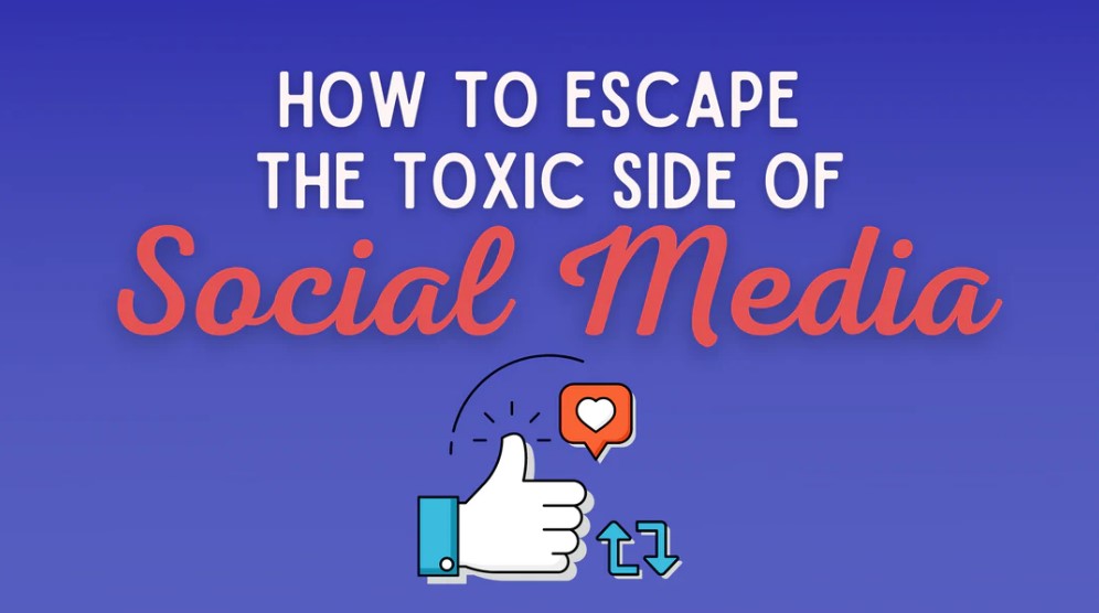 Top 5 Ways to Deal with the Toxic Side of Social Media